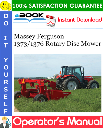 Thumbnail ☆☆ Best ☆☆ Massey Ferguson 1373/1376 Rotary Disc Mower Operators Manual