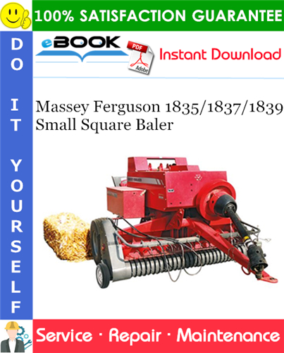 Thumbnail ☆☆ Best ☆☆ Massey Ferguson 1835/1837/1839 Small Square Baler Service Repair Manual