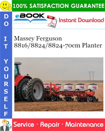 Thumbnail ☆☆ Best ☆☆ Massey Ferguson 8816/8824/8824-70cm Planter Service Repair Manual