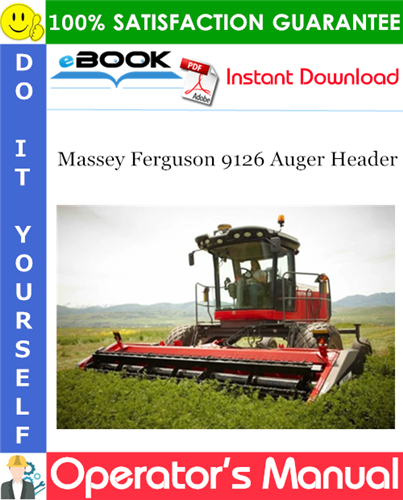Thumbnail ☆☆ Best ☆☆ Massey Ferguson 9126 Auger Header Operators Manual