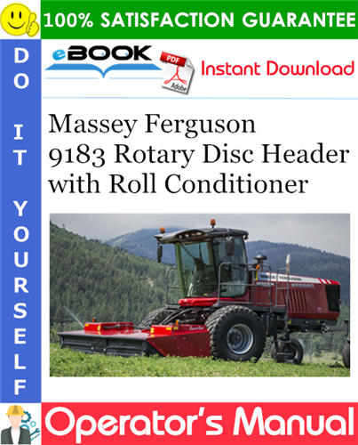 Thumbnail ☆☆ Best ☆☆ Massey Ferguson 9183 Rotary Disc Header with Roll Conditioner Operators Manual