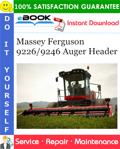 Thumbnail ☆☆ Best ☆☆ Massey Ferguson 9226/9246 Auger Header Service Repair Manual