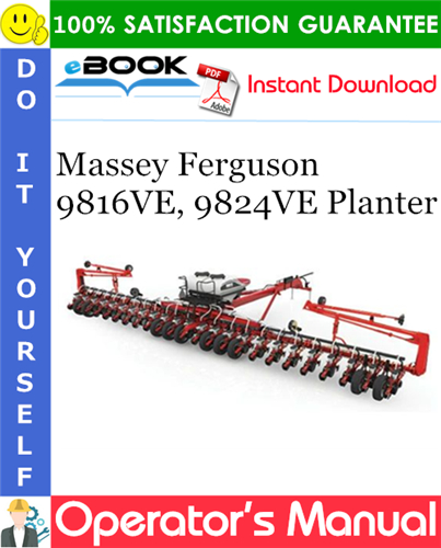Thumbnail ☆☆ Best ☆☆ Massey Ferguson 9816VE, 9824VE Planter Operators Manual