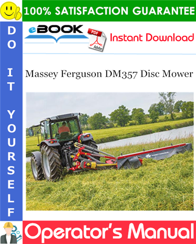 Thumbnail ☆☆ Best ☆☆ Massey Ferguson DM357 Disc Mower Operators Manual