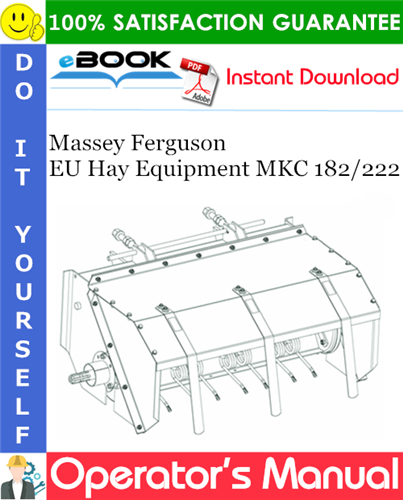 Thumbnail ☆☆ Best ☆☆ Massey Ferguson EU Hay Equipment MKC 182/222 Operators Manual Thumbnail ☆☆ Best ☆☆ Massey Ferguson EU Hay Equipment MKC 182/222 Operators Manual
