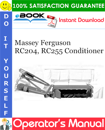 Thumbnail ☆☆ Best ☆☆ Massey Ferguson RC204, RC255 Conditioner Operators Manual Thumbnail ☆☆ Best ☆☆ Massey Ferguson RC204, RC255 Conditioner Operators Manual