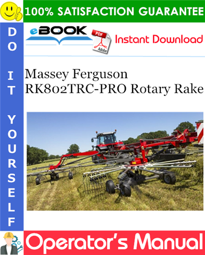 Thumbnail ☆☆ Best ☆☆ Massey Ferguson RK802TRC-PRO Rotary Rake Operators Manual