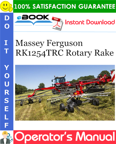Thumbnail ☆☆ Best ☆☆ Massey Ferguson RK1254TRC Rotary Rake Operators Manual Thumbnail ☆☆ Best ☆☆ Massey Ferguson RK1254TRC Rotary Rake Operators Manual