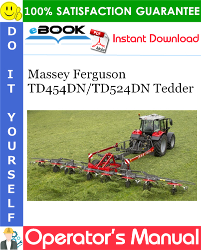 Thumbnail ☆☆ Best ☆☆ Massey Ferguson TD454DN/TD524DN Tedder Operators Manual Thumbnail ☆☆ Best ☆☆ Massey Ferguson TD454DN/TD524DN Tedder Operators Manual