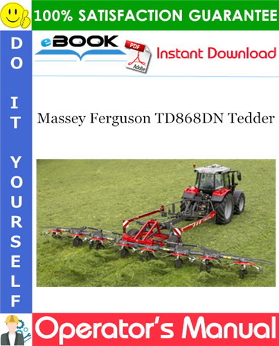 Thumbnail ☆☆ Best ☆☆ Massey Ferguson TD868DN Tedder Operators Manual Thumbnail ☆☆ Best ☆☆ Massey Ferguson TD868DN Tedder Operators Manual