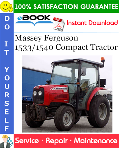 Thumbnail ☆☆ Best ☆☆ Massey Ferguson 1533/1540 Compact Tractor Service Repair Manual