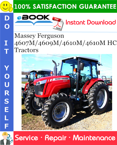 Thumbnail ☆☆ Best ☆☆ Massey Ferguson 4607M/4609M/4610M/4610M HC Tractors Service Repair Manual Thumbnail ☆☆ Best ☆☆ Massey Ferguson 4607M/4609M/4610M/4610M HC Tractors Service Repair Manual