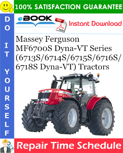 Thumbnail ☆☆ Best ☆☆ Massey Ferguson MF6700S Dyna-VT Series (6713S/6714S/6715S/6716S/6718S Dyna-VT) Tractors Repair Time Schedule Manual