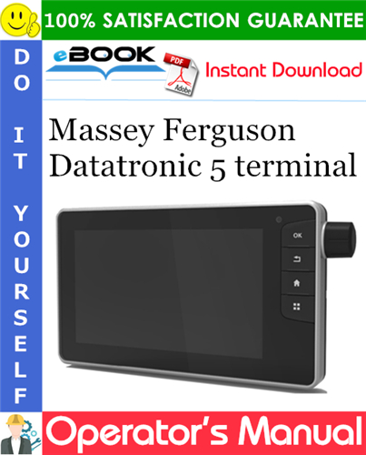 Thumbnail ☆☆ Best ☆☆ Massey Ferguson Datatronic 5 terminal Operators Manual