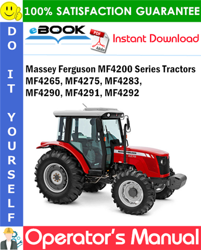 Thumbnail ☆☆ Best ☆☆ Massey Ferguson MF4200 Series MF4265, MF4275, MF4283, MF4290, MF4291, MF4292 Tractors Operators Manual Thumbnail ☆☆ Best ☆☆ Massey Ferguson MF4200 Series MF4265, MF4275, MF4283, MF4290, MF4291, MF4292 Tractors Operators Manual