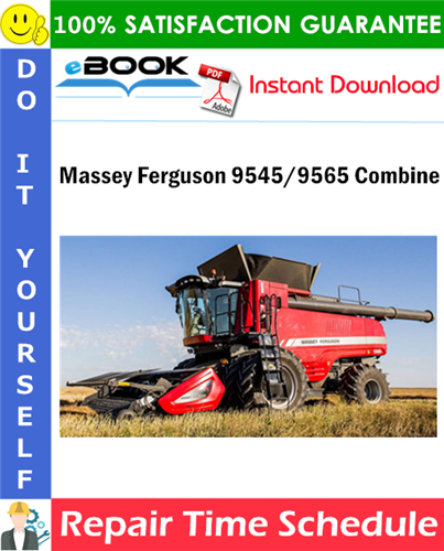 Thumbnail ☆☆ Best ☆☆ Massey Ferguson 9545/9565 Combine Repair Time Schedule Manual