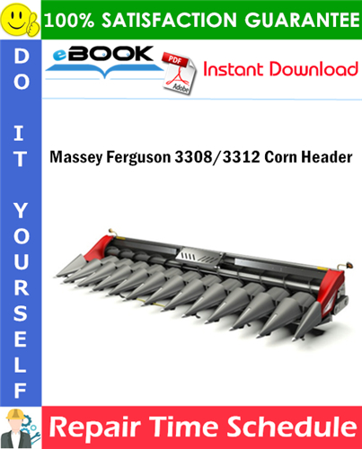 Thumbnail ☆☆ Best ☆☆ Massey Ferguson 3308/3312 Corn Header Repair Time Schedule Manual