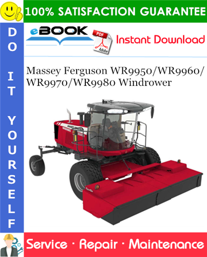 Thumbnail ☆☆ Best ☆☆ Massey Ferguson WR9950/WR9960/WR9970/WR9980 Windrower Service Repair Manual