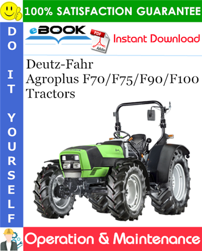 Thumbnail ☆☆ Best ☆☆ Deutz-Fahr Agroplus F70/F75/F90/F100 Tractors Operation & Maintenance Manual