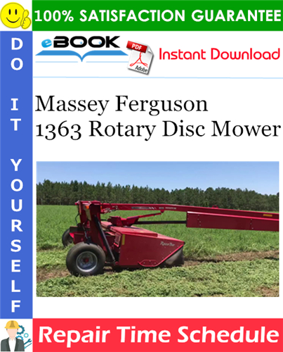 Thumbnail ☆☆ Best ☆☆ Massey Ferguson 1363 Rotary Disc Mower Repair Time Schedule Manual