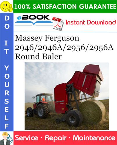 Thumbnail ☆☆ Best ☆☆ Massey Ferguson 2946/2946A/2956/2956A Round Baler Service Repair Manual Thumbnail ☆☆ Best ☆☆ Massey Ferguson 2946/2946A/2956/2956A Round Baler Service Repair Manual