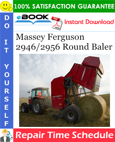 Thumbnail ☆☆ Best ☆☆ Massey Ferguson 2946/2956 Round Baler Repair Time Schedule Manual Thumbnail ☆☆ Best ☆☆ Massey Ferguson 2946/2956 Round Baler Repair Time Schedule Manual
