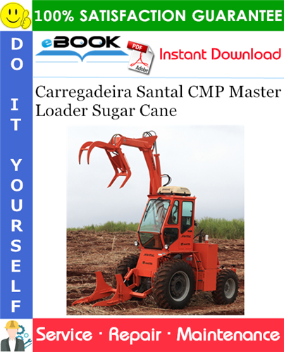 Thumbnail ☆☆ Best ☆☆ Carregadeira Santal CMP Master Loader Sugar Cane Service Repair Manual