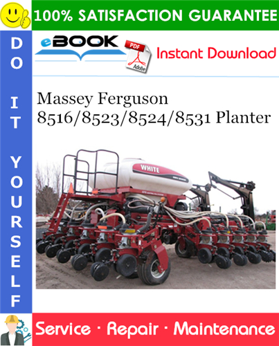 Thumbnail ☆☆ Best ☆☆ Massey Ferguson 8516/8523/8524/8531 Planter Service Repair Manual Thumbnail ☆☆ Best ☆☆ Massey Ferguson 8516/8523/8524/8531 Planter Service Repair Manual