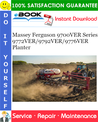 Thumbnail ☆☆ Best ☆☆ Massey Ferguson 9700VER Series 9772VER/9792VER/9776VER Planter Service Repair Manual Thumbnail ☆☆ Best ☆☆ Massey Ferguson 9700VER Series 9772VER/9792VER/9776VER Planter Service Repair Manual