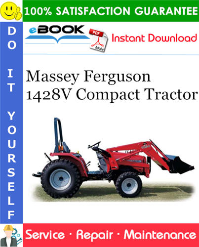 Thumbnail ☆☆ Best ☆☆ Massey Ferguson 1428V Compact Tractor Service Repair Manual