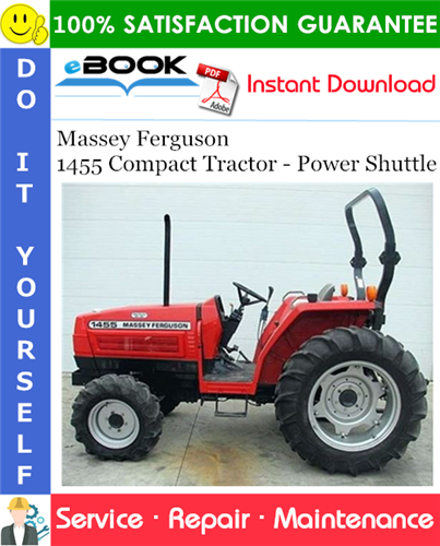 Thumbnail ☆☆ Best ☆☆ Massey Ferguson 1455 Compact Tractor - Power Shuttle Service Repair Manual