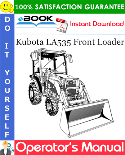 Thumbnail ☆☆ Best ☆☆ Kubota LA535 Front Loader Operators Manual Thumbnail ☆☆ Best ☆☆ Kubota LA535 Front Loader Operators Manual