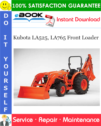Thumbnail ☆☆ Best ☆☆ Kubota LA525, LA765 Front Loader Service Repair Manual Thumbnail ☆☆ Best ☆☆ Kubota LA525, LA765 Front Loader Service Repair Manual