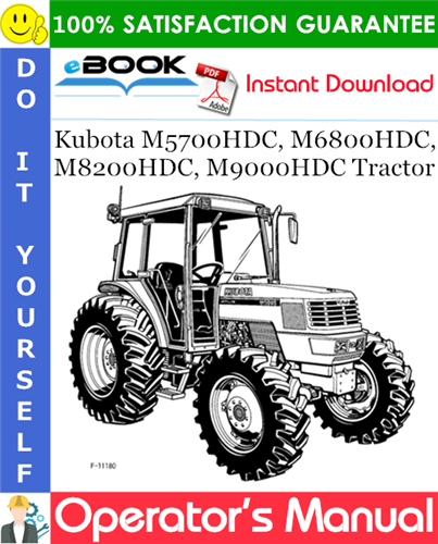 Thumbnail ☆☆ Best ☆☆ Kubota M5700HDC, M6800HDC, M8200HDC, M9000HDC Tractor Operators Manual