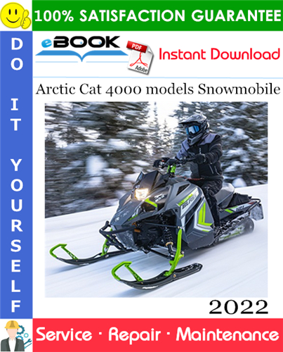 Thumbnail ☆☆ Best ☆☆ 2022 Arctic Cat 4000 models Snowmobile Service Repair Manual Thumbnail ☆☆ Best ☆☆ 2022 Arctic Cat 4000 models Snowmobile Service Repair Manual