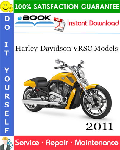 Thumbnail ☆☆ Best ☆☆ 2011 Harley-Davidson VRSC Models (VRSCDX, VRSCF) Motorcycle Service Repair Manual