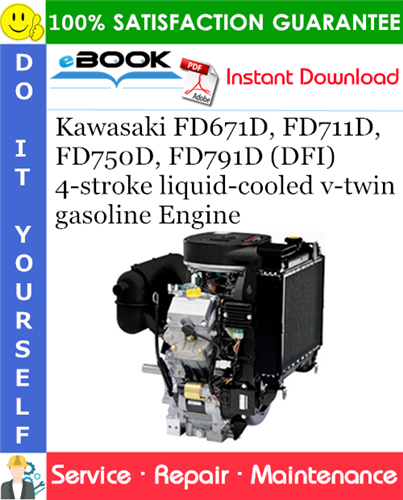 Thumbnail ☆☆ Best ☆☆ Kawasaki FD671D, FD711D, FD750D, FD791D (DFI) 4-stroke liquid-cooled v-twin gasoline Engine Service Repair Manual Thumbnail ☆☆ Best ☆☆ Kawasaki FD671D, FD711D, FD750D, FD791D (DFI) 4-stroke liquid-cooled v-twin gasoline Engine Service Repair Manual