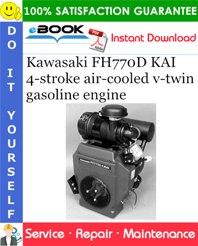 Thumbnail ☆☆ Best ☆☆ Kawasaki FH770D KAI 4-stroke air-cooled v-twin gasoline engine Service Repair Manual Thumbnail ☆☆ Best ☆☆ Kawasaki FH770D KAI 4-stroke air-cooled v-twin gasoline engine Service Repair Manual