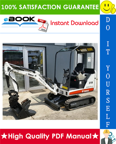 Thumbnail ☆☆ Best ☆☆ Bobcat 319 Compact Excavator Service Repair Manual (S/N: 563311001 & Above) 