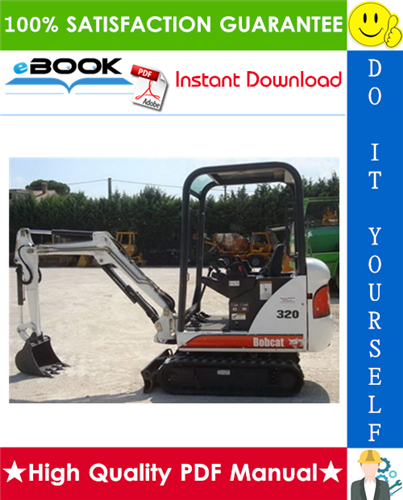 Thumbnail ☆☆ Best ☆☆ Bobcat X320 Excavator Service Repair Manual (S/N: 511720001 & Above)