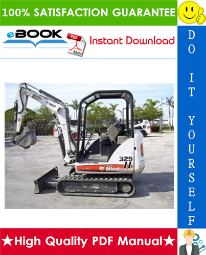 Thumbnail ☆☆ Best ☆☆ Bobcat X325, X328 Excavator Service Repair Manual (325-S/N 514013001 & Above, 328-S/N 516611001 & Above)