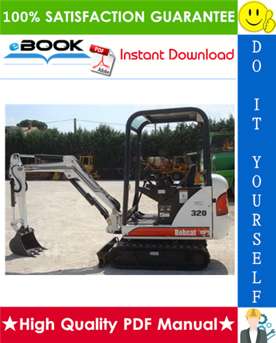 Thumbnail ☆☆ Best ☆☆ Bobcat X320 Excavator Service Repair Manual + Operation & Maintenance Manual + Wiring/Hydraulic/Hydrostatic Schematic (S/N: 511720001 & Above)