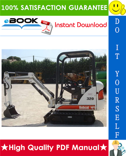 Thumbnail ☆☆ Best ☆☆ Bobcat 320, 320L, 322 Compact Excavator Service Repair Manual + Operation & Maintenance Manual + Wiring/Hydraulic/Hydrostatic Schematic