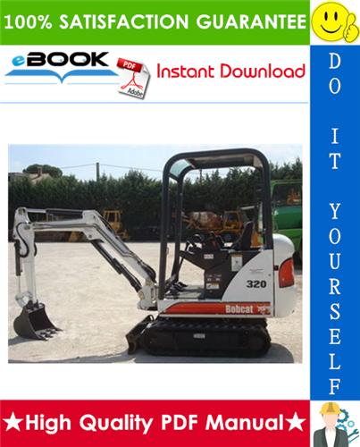 Thumbnail ☆☆ Best ☆☆ Bobcat 320, 322 Excavator Service Repair Manual + Operation & Maintenance Manual + Wiring/Hydraulic/Hydrostatic Schematic (320 - S/N 223911001 & Above, 322 - S/N