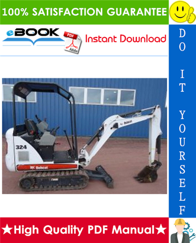 Thumbnail ☆☆ Best ☆☆ Bobcat 324 Compact Excavator Service Repair Manual + Operation & Maintenance Manual + Wiring/Hydraulic/Hydrostatic Schematic