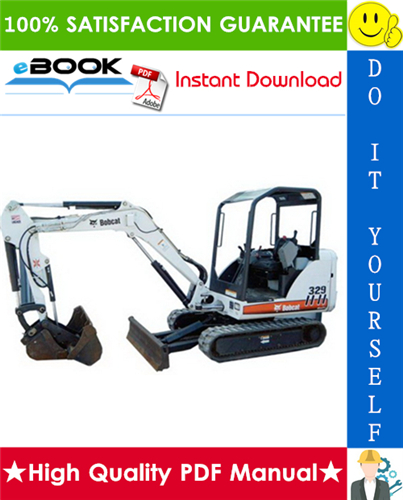 Thumbnail ☆☆ Best ☆☆ Bobcat 329 Compact Excavator Service Repair Manual + Operation & Maintenance Manual + Wiring/Hydraulic/Hydrostatic Schematic