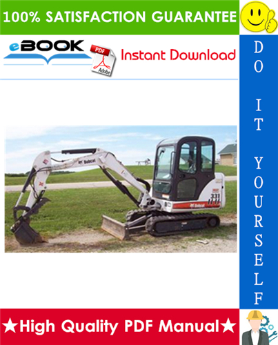 Thumbnail ☆☆ Best ☆☆ Bobcat X331 Excavator Service Repair Manual + Operation & Maintenance Manual + Wiring/Hydraulic/Hydrostatic Schematic (S/N: 512911001-512912999, S/N: 511920001 &