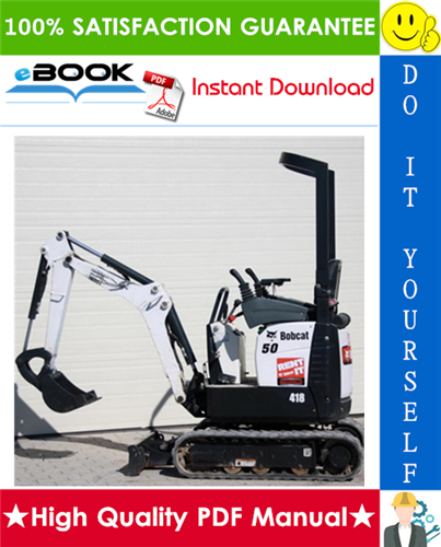 Thumbnail ☆☆ Best ☆☆ Bobcat 418 Compact Excavator Service Repair Manual + Operation & Maintenance Manual + Wiring/Hydraulic/Hydrostatic Schematic