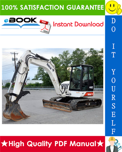 Thumbnail ☆☆ Best ☆☆ Bobcat 442 Compact Excavator Service Repair Manual + Operation & Maintenance Manual + Wiring/Hydraulic/Hydrostatic Schematic Thumbnail ☆☆ Best ☆☆ Bobcat 442 Compact Excavator Service Repair Manual + Operation & Maintenance Manual + Wiring/Hydraulic/Hydrostatic Schematic