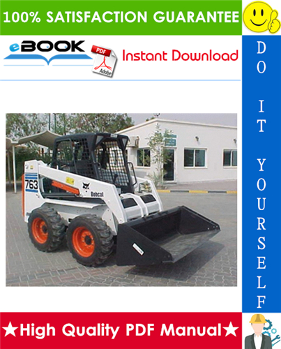 Thumbnail ☆☆ Best ☆☆ Bobcat 763, 763 High Flow Skid Steer Loader (G Series) Service Repair Manual + Operation & Maintenance Manual + Wiring/Hydraulic/Hydrostatic Schematic